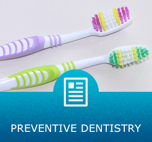 PREVENTIVE DENTISTRY